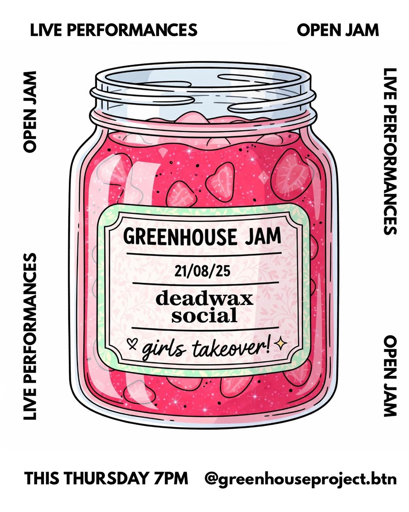 Greenhouse Jam 21/08/25